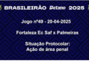 Vídeo : CBF divulga Áudio do VAR pênalti Fortaleza contra o Palmeiras