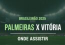 Palmeiras x Vitória : Onde assistir a partida pelo Brasileirão 2025